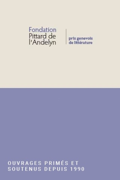Prix littéraire Pittard de l'Andelyn depuis 1990